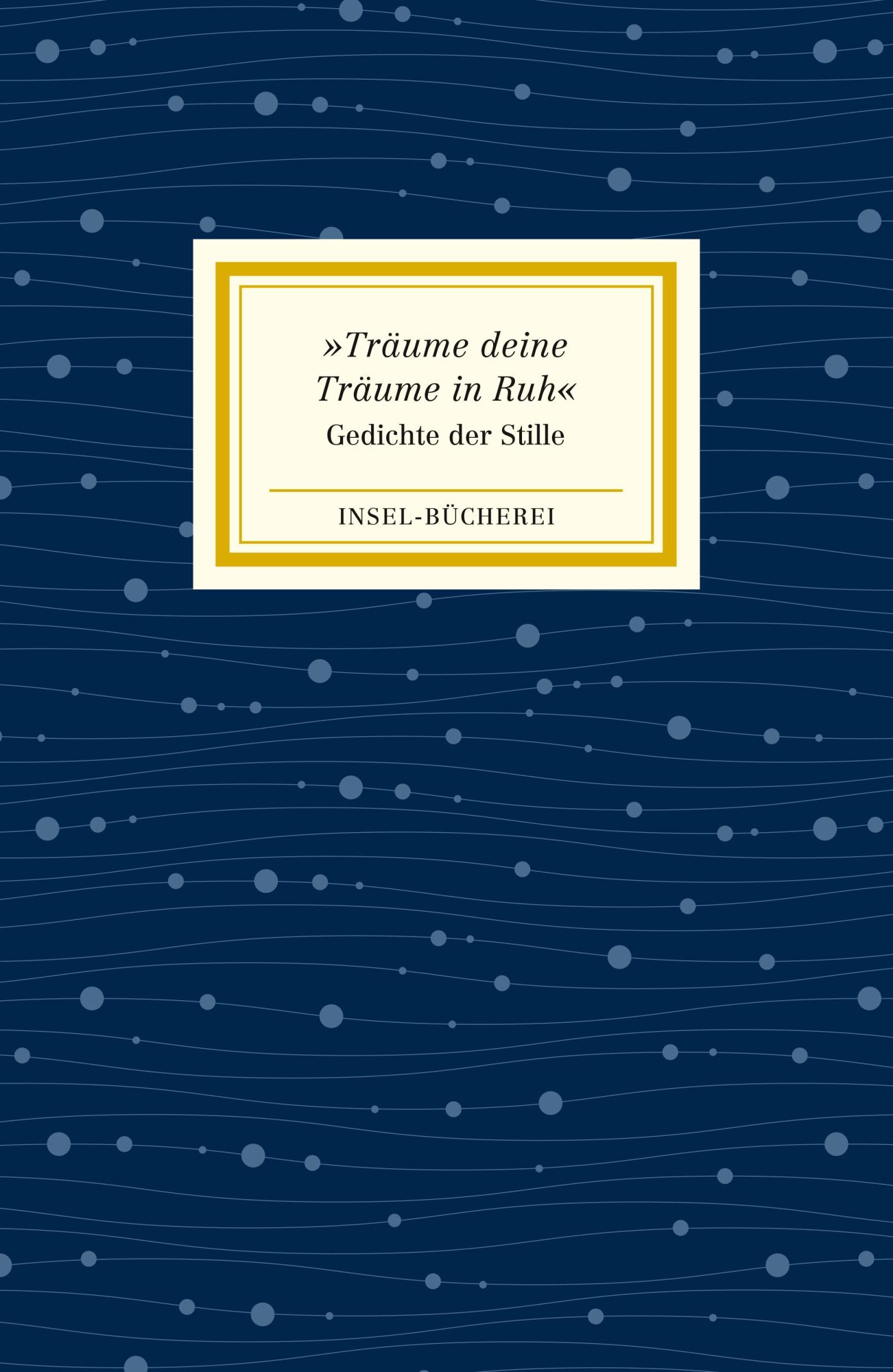 Cover: 9783458205234 | »Träume deine Träume in Ruh« | Gedichte der Stille | Clara Paul | Buch