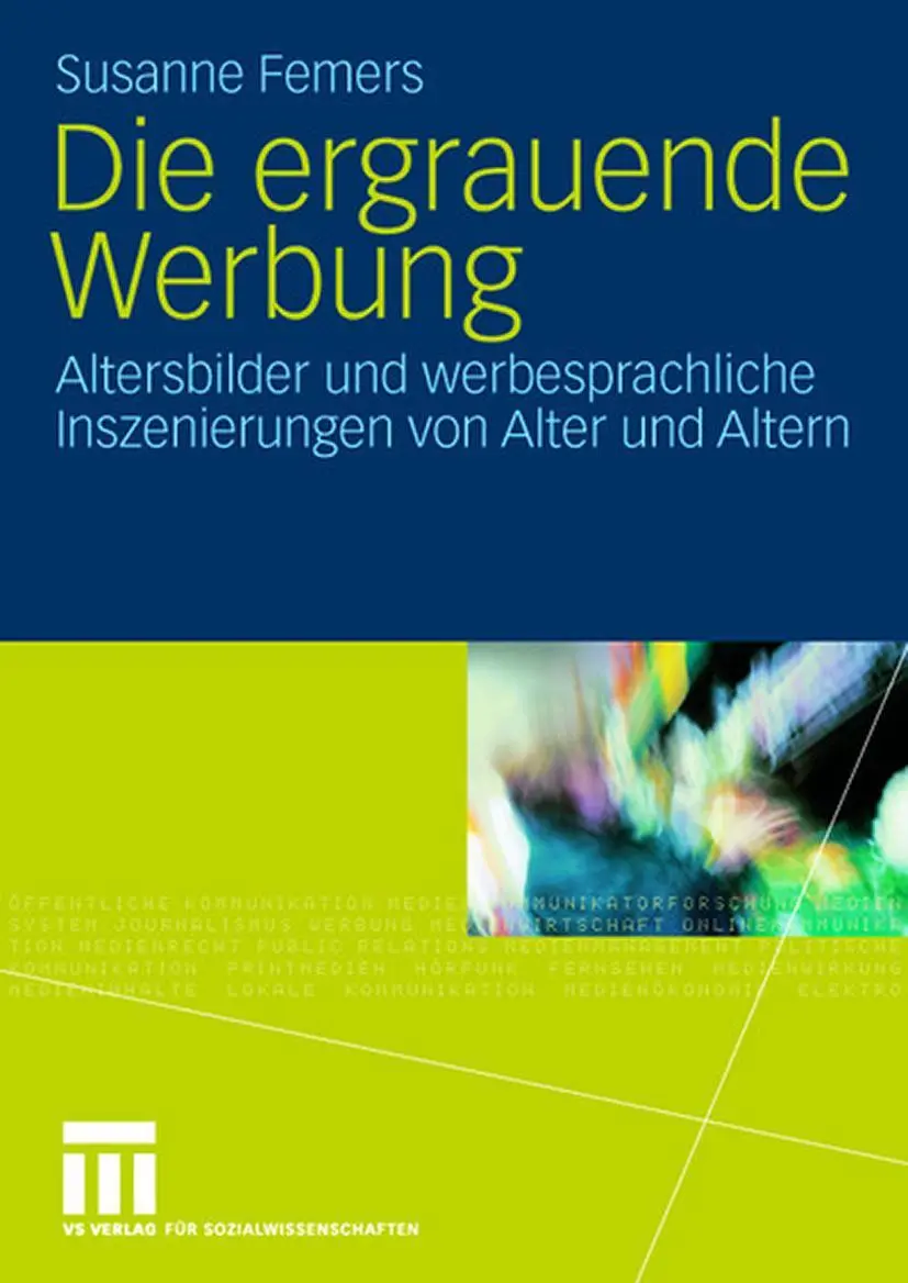 Cover: 9783531155234 | Die ergrauende Werbung | Susanne Femers | Taschenbuch | 220 S. | 2007