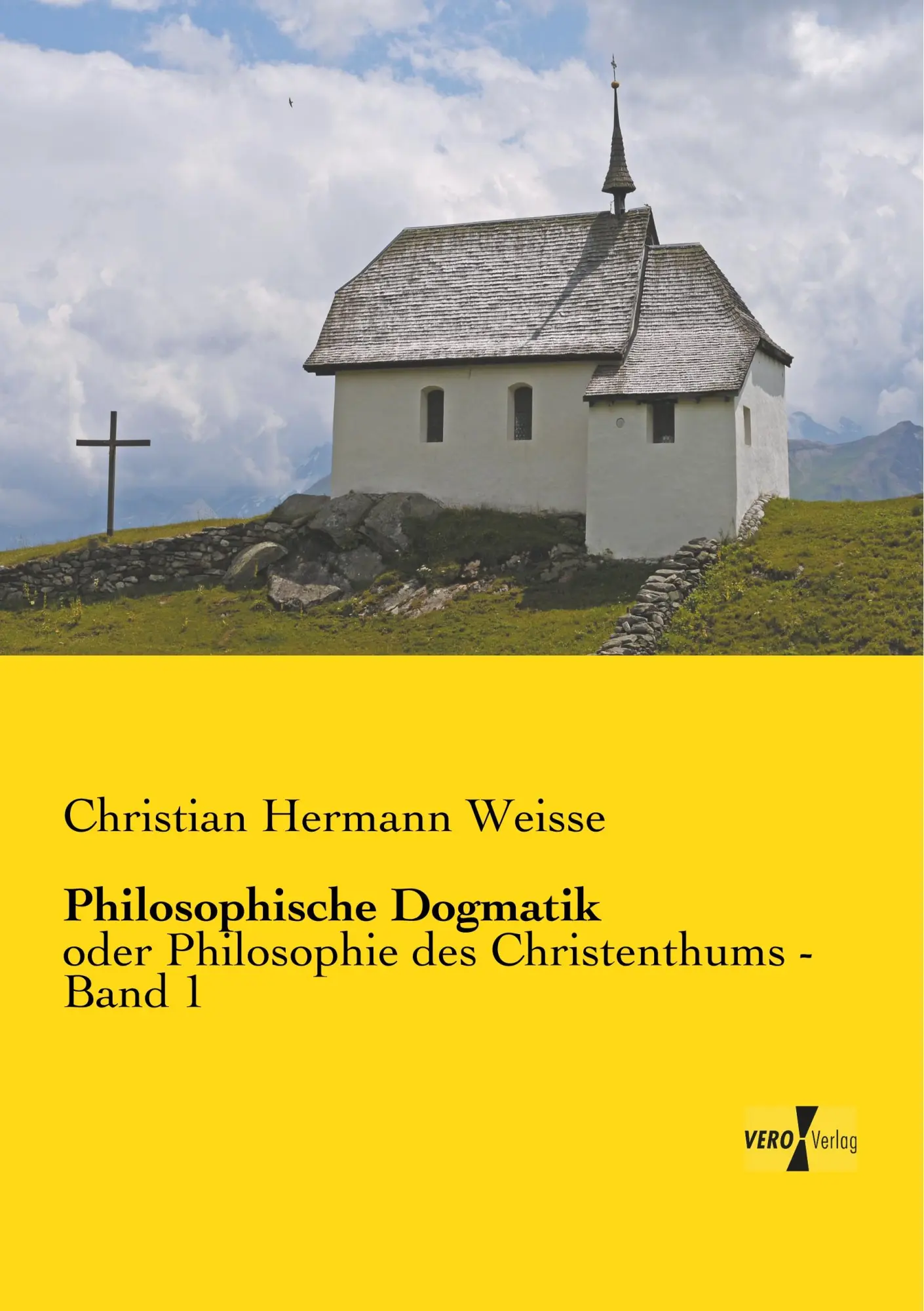 Cover: 9783956105234 | Philosophische Dogmatik | oder Philosophie des Christenthums - Band 1