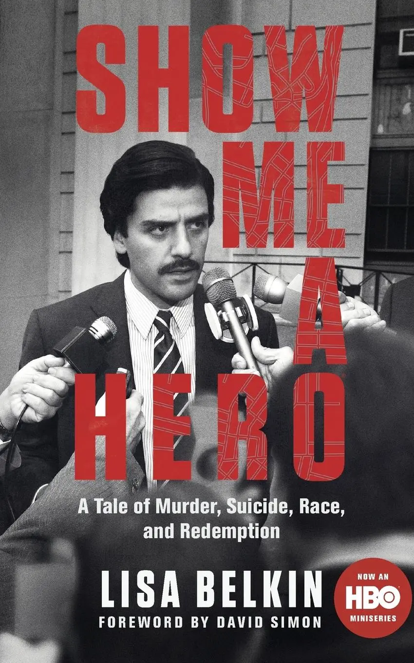 Cover: 9781447295334 | Show Me a Hero | A Tale of Murder, Suicide, Race, and Redemption | Pan