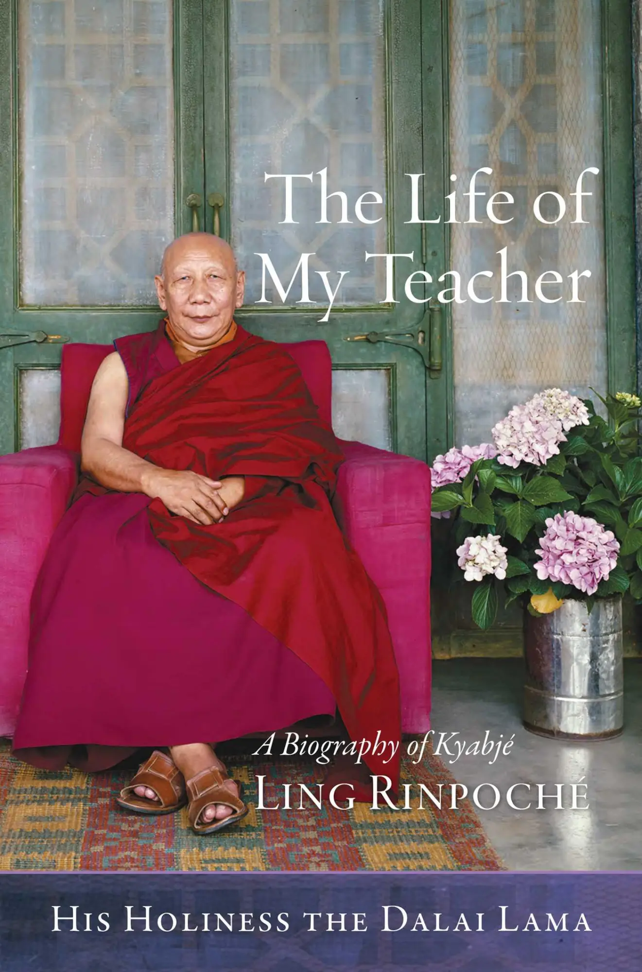 Cover: 9781614295334 | The Life of My Teacher | A Biography of Kyabjé Ling Rinpoché | Lama