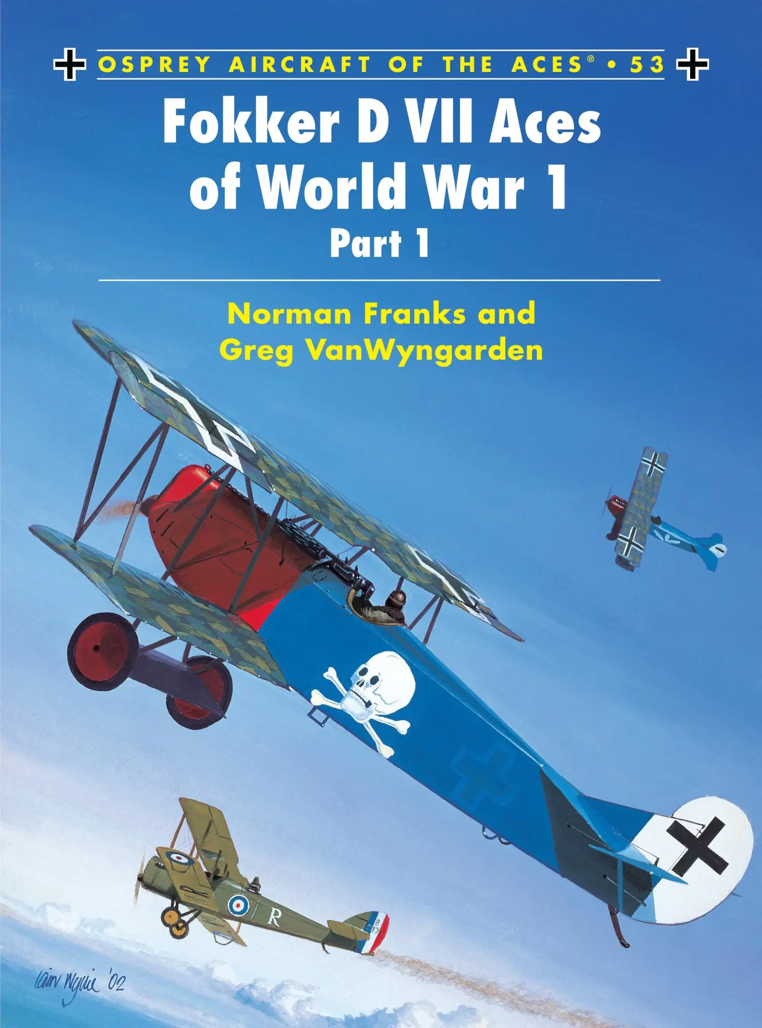 Cover: 9781841765334 | Fokker D VII Aces of World War 1 | (Part 1) | Norman Franks (u. a.)