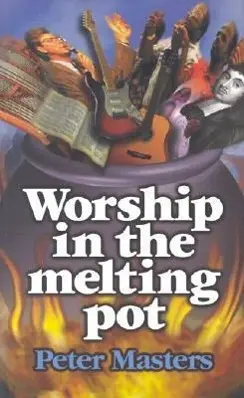Cover: 9781870855334 | Worship in the Melting Pot | Peter Masters | Taschenbuch | Englisch