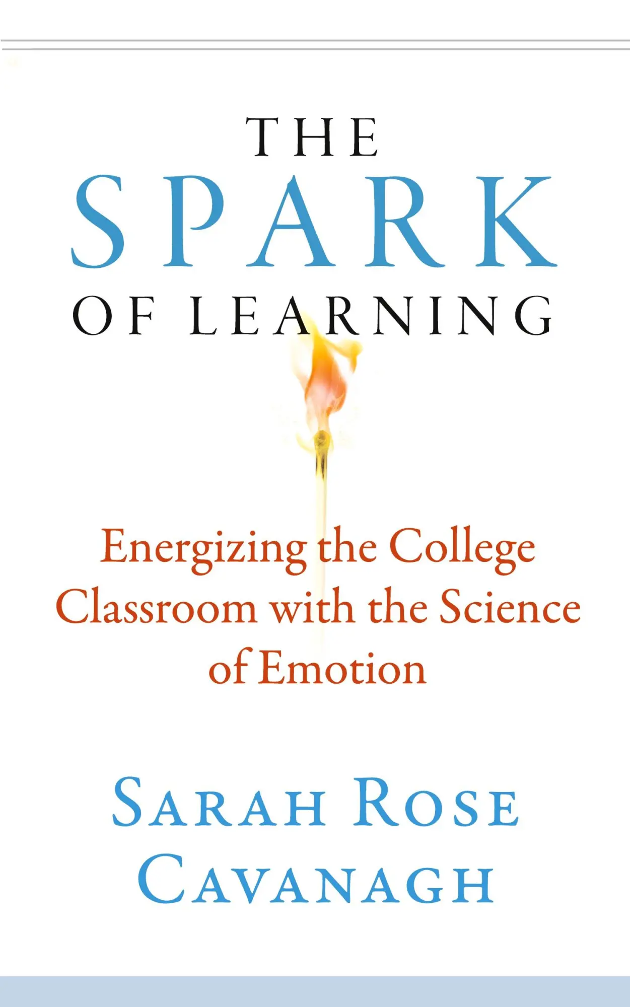 Cover: 9781943665334 | The Spark of Learning | Sarah Rose Cavanagh | Taschenbuch | Englisch