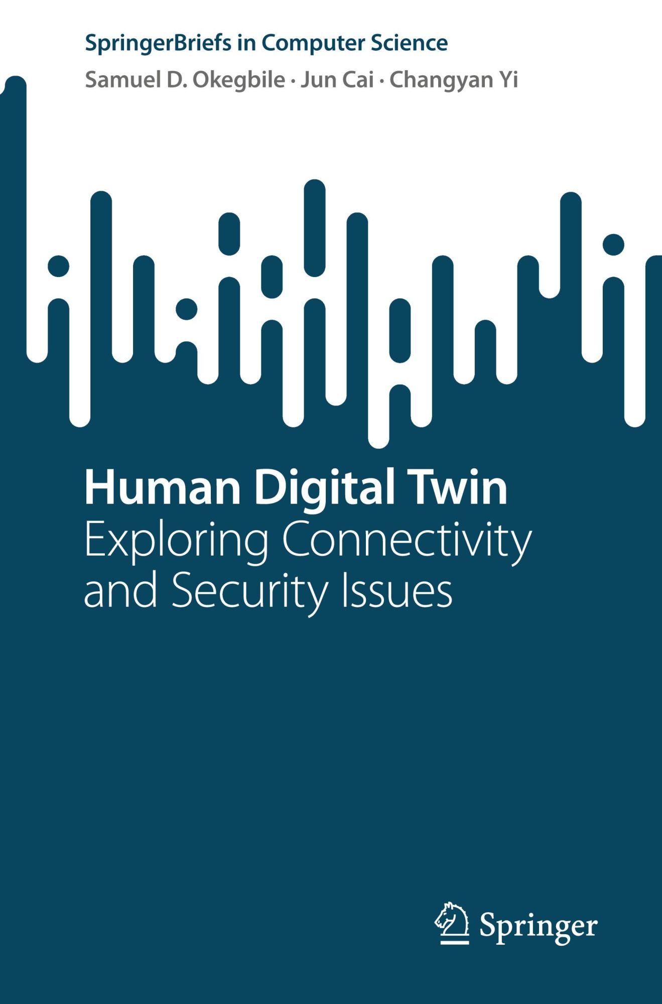 Human Digital Twin: Exploring Connectivity and Security Issues (SpringerBriefs in Computer Science)
