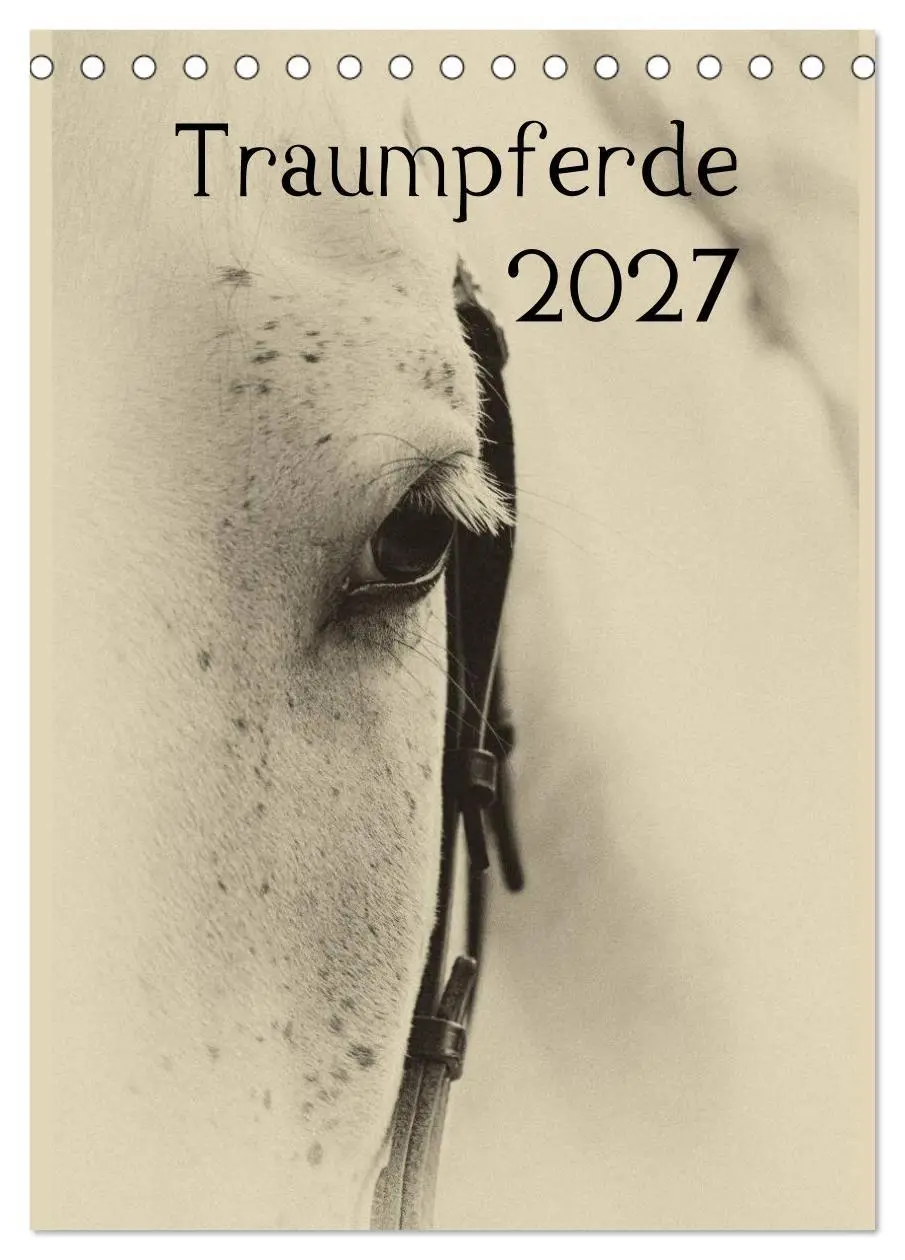 Cover: 9783594205334 | Traumpferde 2027 (Tischkalender 2027 DIN A5 hoch), CALVENDO...