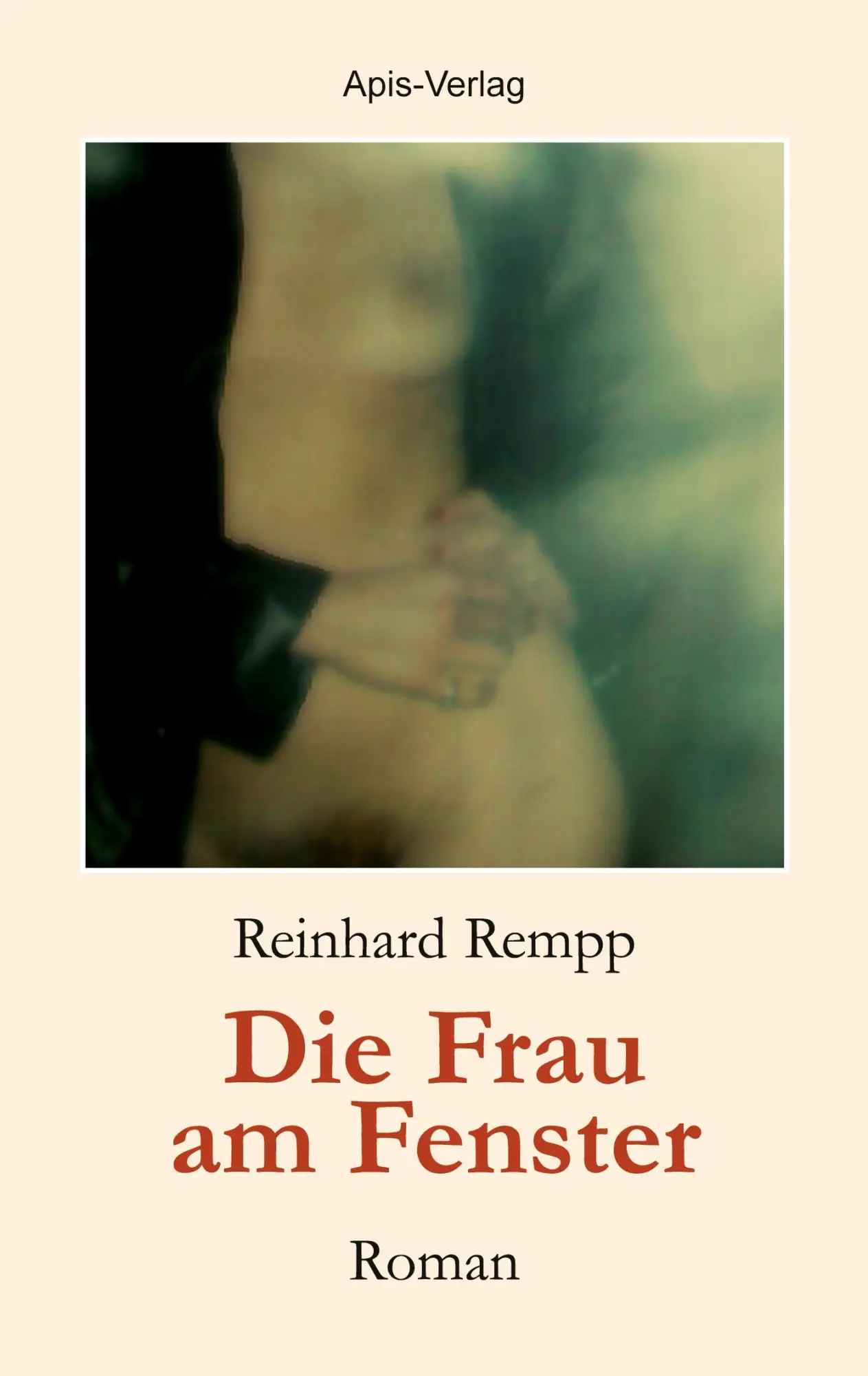 Cover: 9783982385334 | Die Frau am Fenster | Reinhard Rempp | Taschenbuch | 206 S. | Deutsch