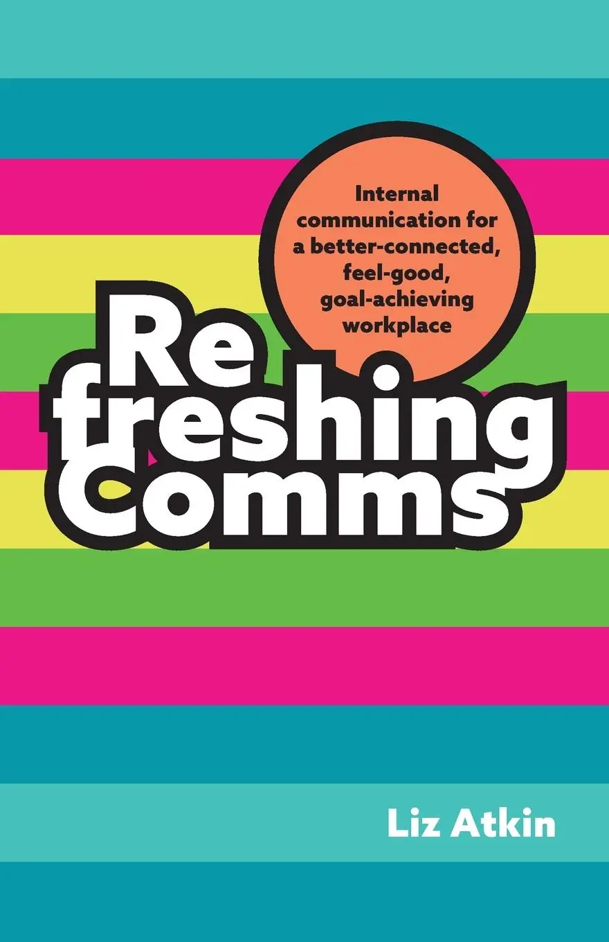 Cover: 9781788605434 | Refreshing Comms | Liz Atkin | Taschenbuch | Englisch | 2024