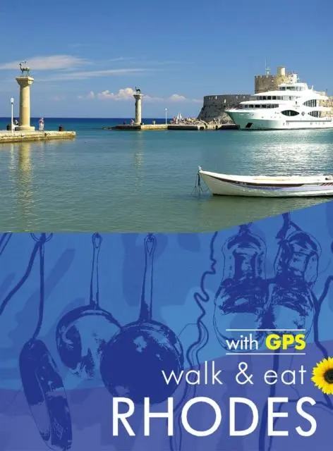 Cover: 9781856915434 | Rhodes Walk &amp; Eat Sunflower Guide | Walks, Restaurants and Recipes