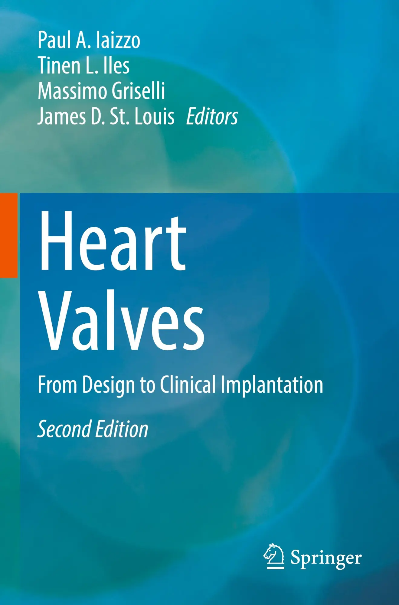 Cover: 9783031255434 | Heart Valves | From Design to Clinical Implantation | Iaizzo (u. a.)