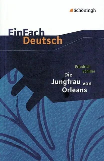 Cover: 9783140225434 | Die Jungfrau von Orleans. EinFach Deutsch Textausgaben | Taschenbuch