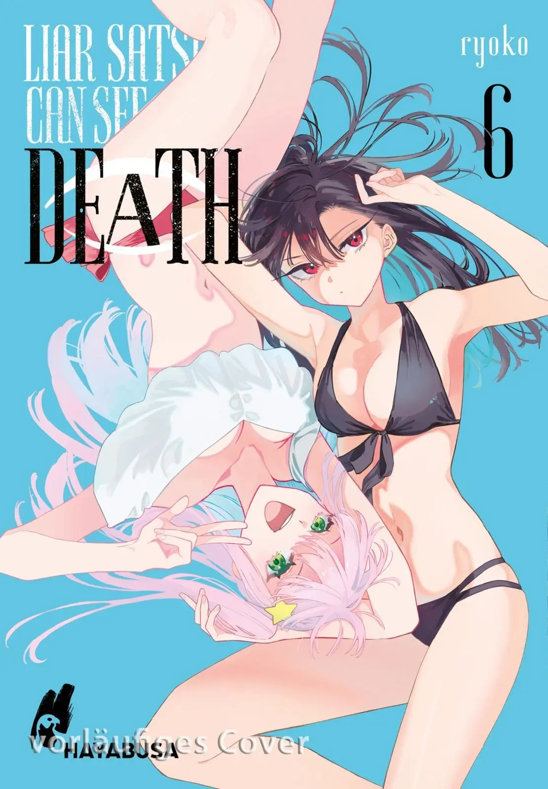 Cover: 9783551625434 | Liar Satsuki Can See Death 6 | Ryoko | Taschenbuch | 192 S. | Deutsch