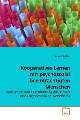 Cover: 9783639215434 | Kooperatives Lernen mit psychosozial beeinträchtigten Menschen | Buch
