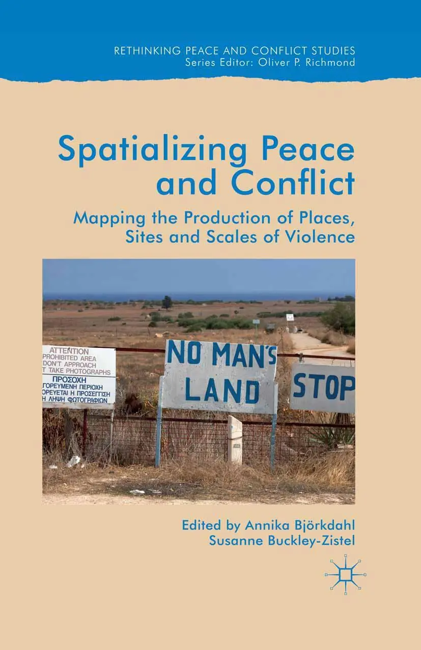 Cover: 9781349715534 | Spatialising Peace and Conflict | Annika Bjorkdahl (u. a.) | Buch
