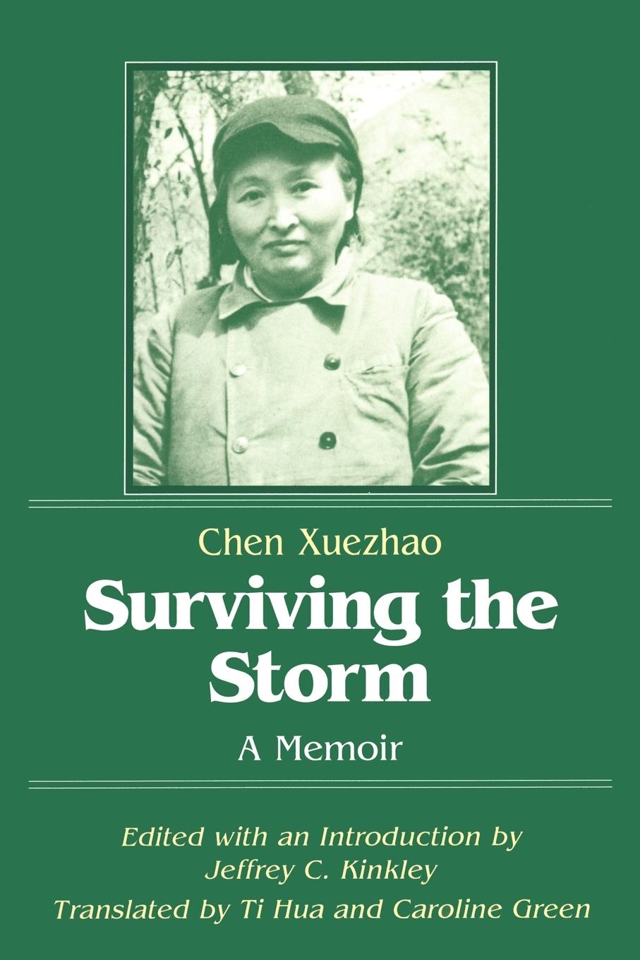 Cover: 9781563245534 | Surviving the Storm | A Memoir: A Memoir | Chen Xuezhao | Taschenbuch