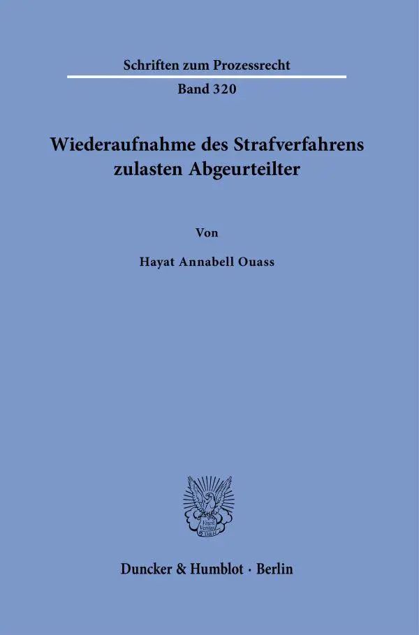 Cover: 9783428195534 | Wiederaufnahme des Strafverfahrens zulasten Abgeurteilter | Ouass