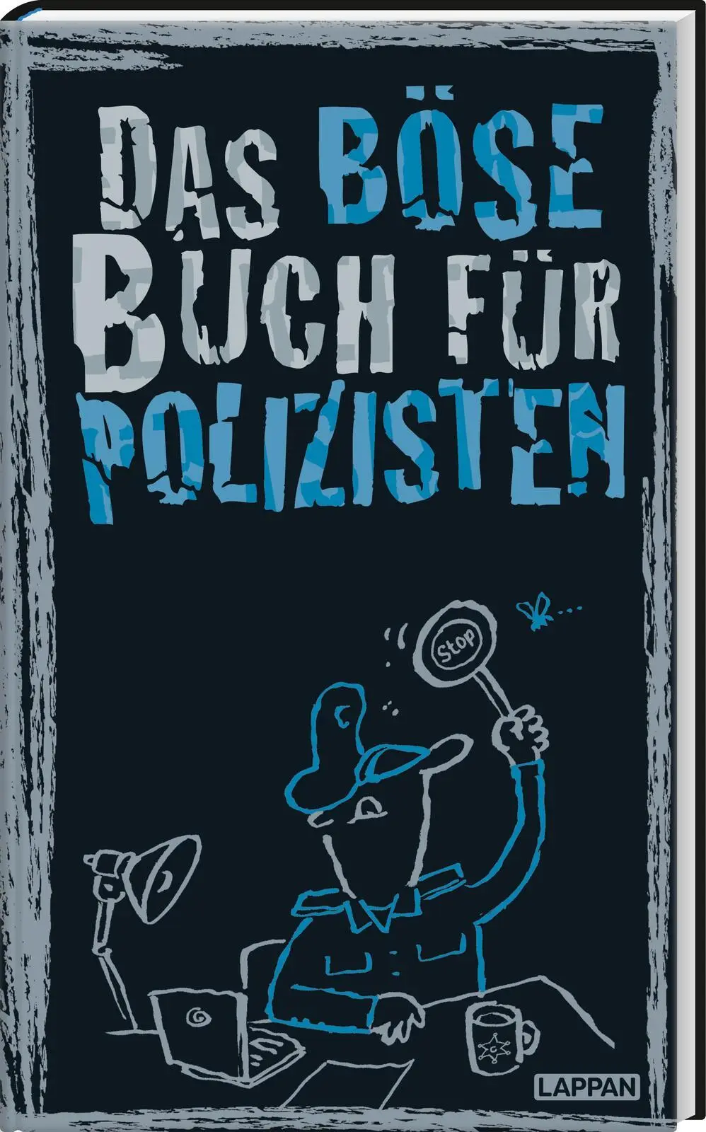 Cover: 9783830345534 | Das böse Buch für Polizisten | Linus Höke (u. a.) | Buch | 96 S.