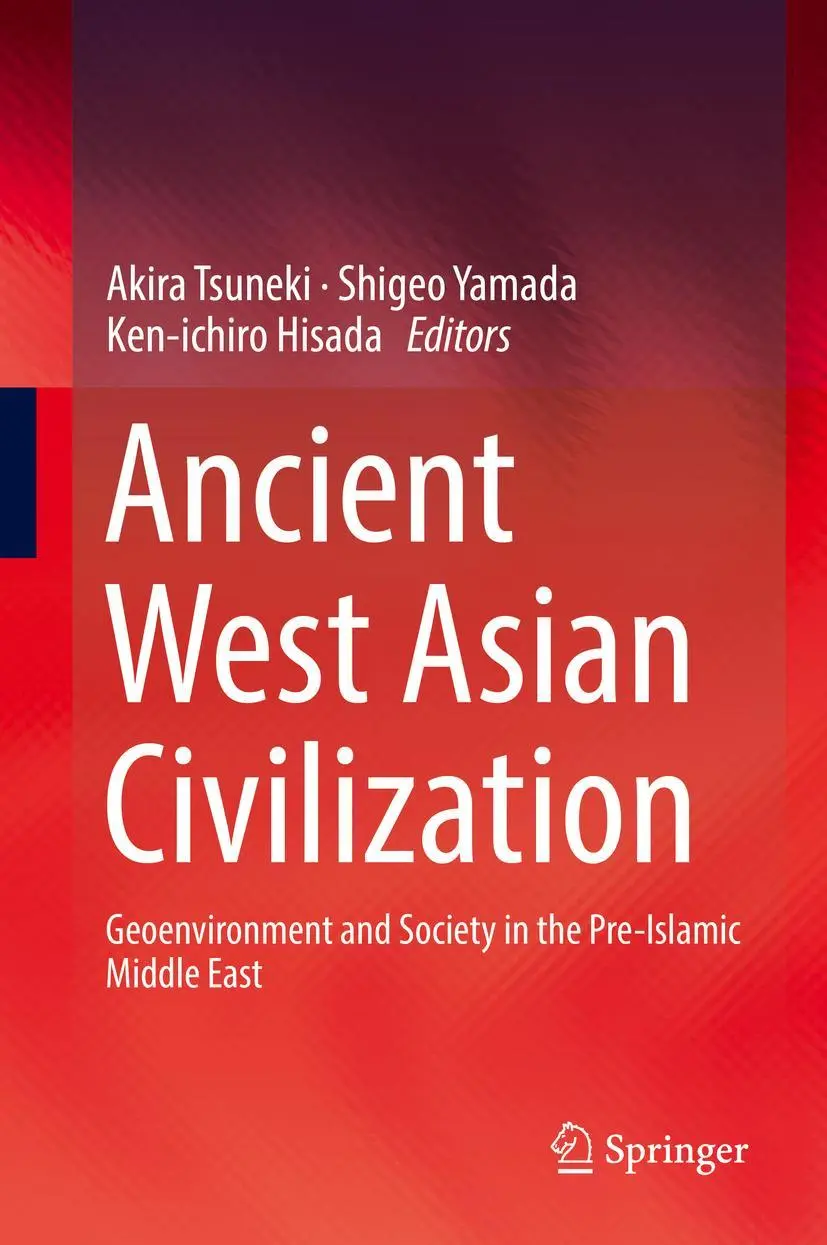 Cover: 9789811005534 | Ancient West Asian Civilization | Akira Tsuneki (u. a.) | Buch | viii