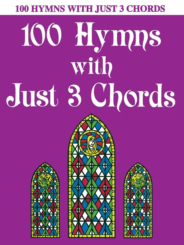 Cover: 73999985634 | 100 Hymns with Just Three Chords | Piano Solo | Taschenbuch | Buch