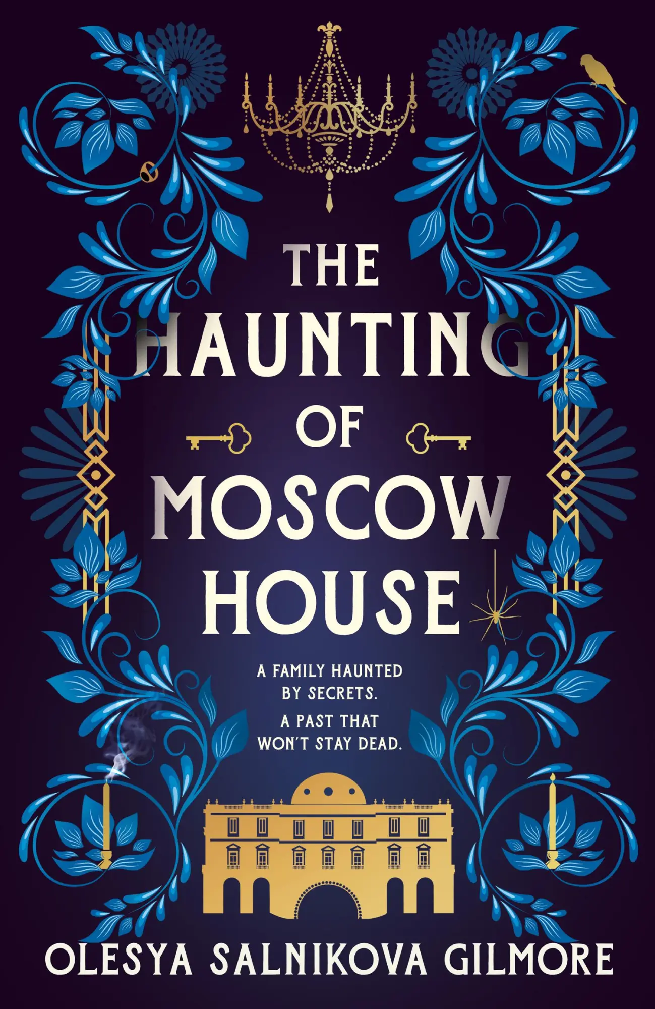 Cover: 9780008555634 | The Haunting of Moscow House | Olesya Salnikova Gilmore | Buch | 2024