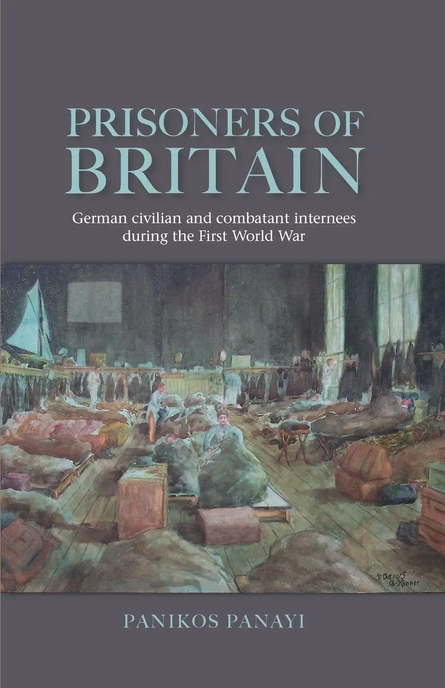 Cover: 9780719095634 | Prisoners of Britain | Panikos Panayi | Taschenbuch | Englisch | 2014