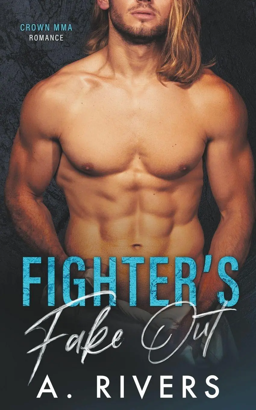 Cover: 9798215345634 | Fighter's Fake Out | A. Rivers | Taschenbuch | Kartoniert / Broschiert