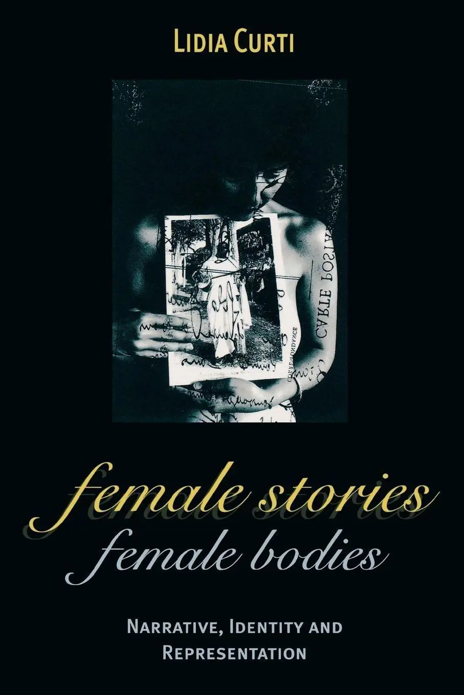 Cover: 9780814715734 | Female Stories, Female Bodies | Lidia Curti | Taschenbuch | Englisch