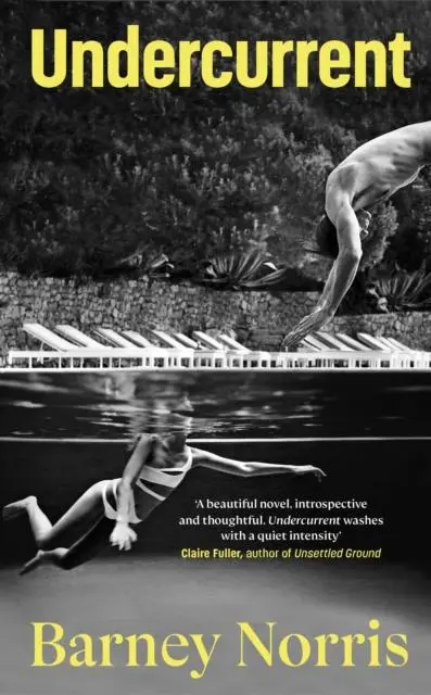 Undercurrent - Barney Norris Gebunden