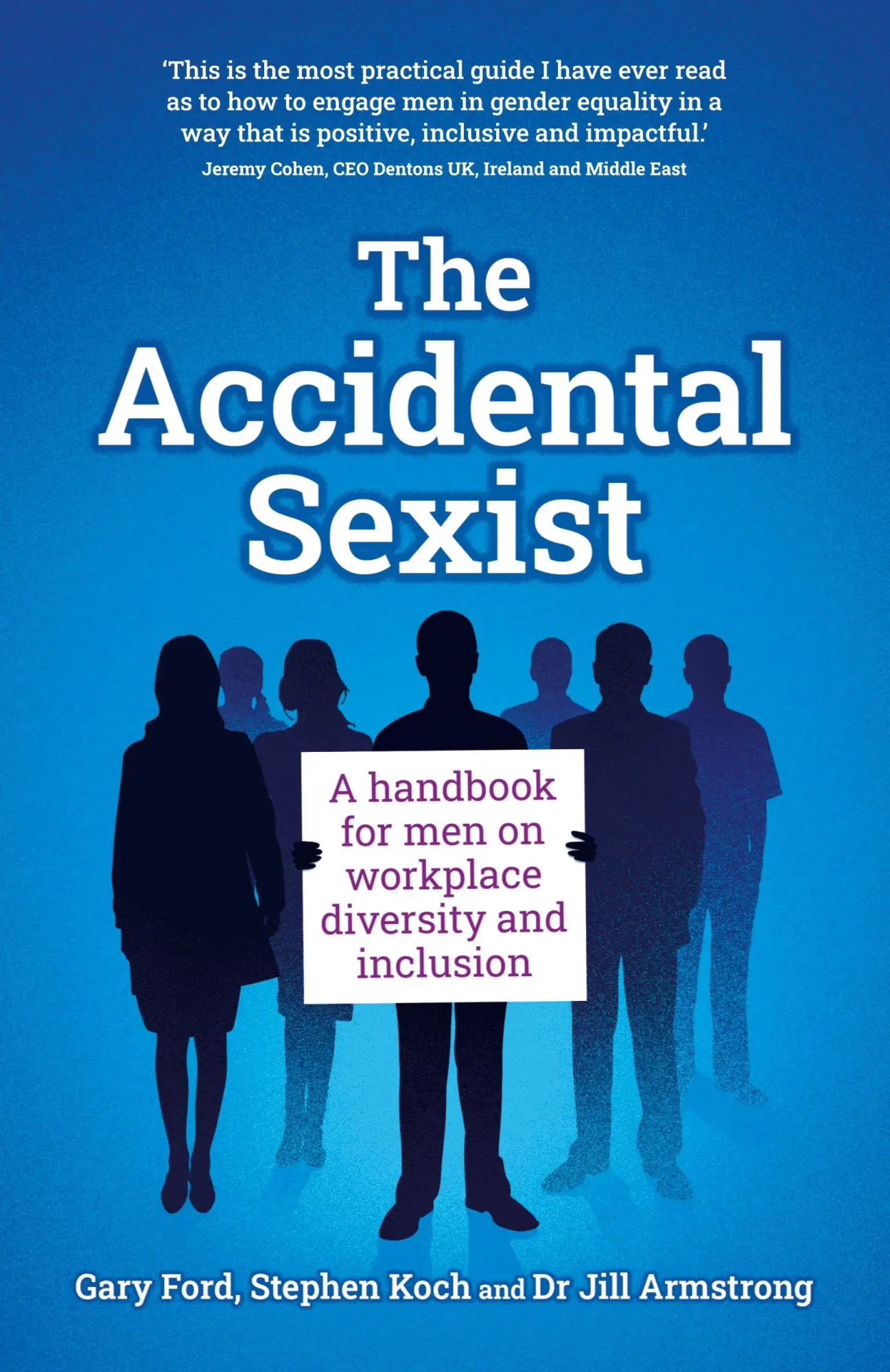 Cover: 9781781335734 | The Accidental Sexist | Gary Ford (u. a.) | Taschenbuch | Englisch