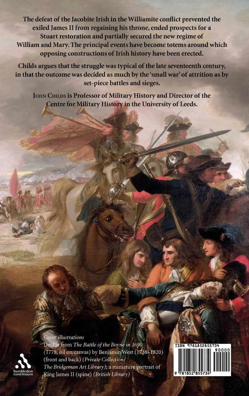Rückseite: 9781852855734 | The Williamite Wars in Ireland, 1688-91 | John Childs | Buch | 2007