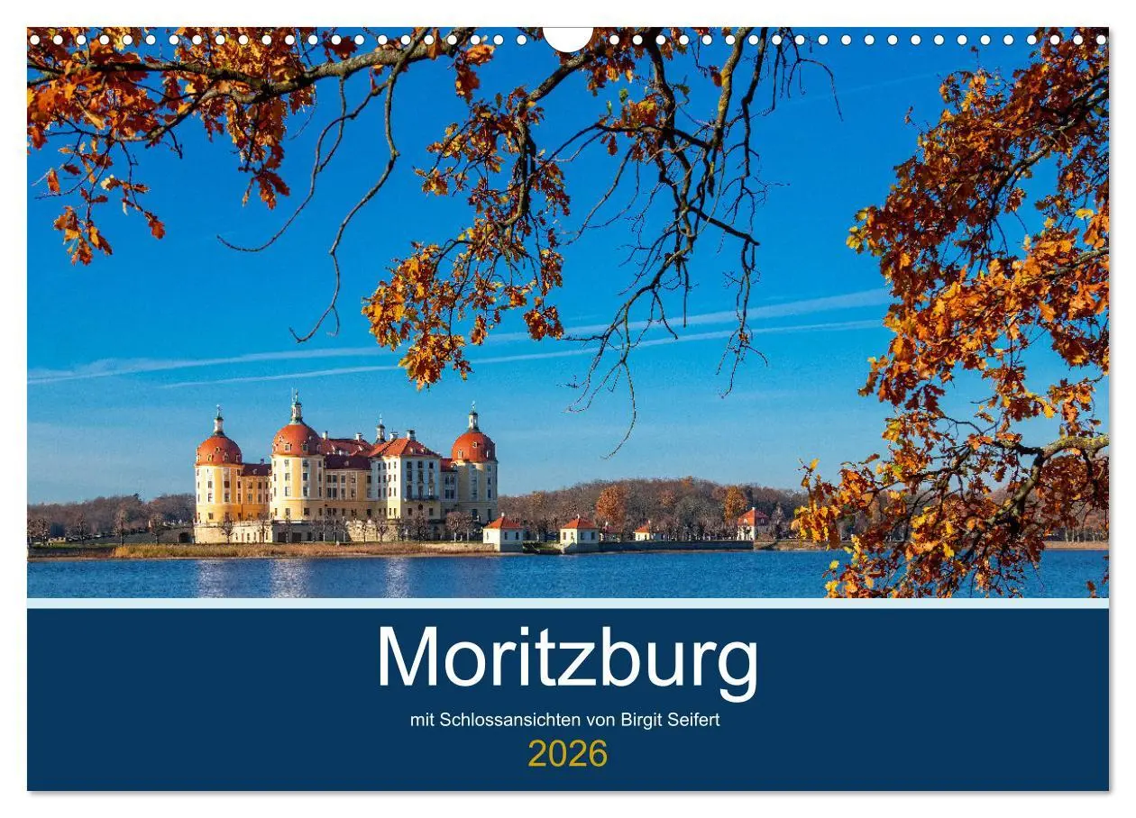 Cover: 9783457955734 | Moritzburg mit Schlossansichten (Wandkalender 2026 DIN A3 quer),...