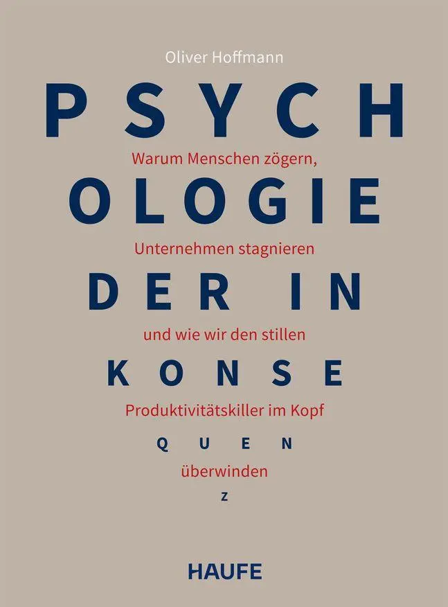 Cover: 9783648195734 | Psychologie der Inkonsequenz | Oliver Hoffmann | Taschenbuch | 192 S.