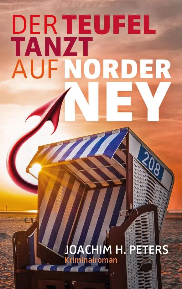 Cover: 9783982655734 | Der Teufel tanzt auf Norderney | Joachim H Peters | Taschenbuch | 2025