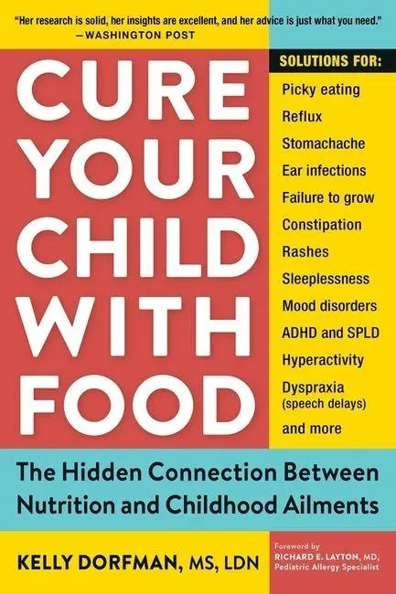 Cover: 9780761175834 | Cure Your Child with Food | Kelly Dorfman | Taschenbuch | Englisch