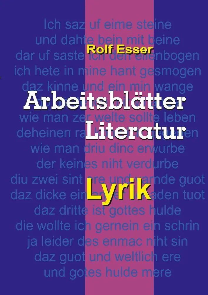 Cover: 9783347985834 | Arbeitsblätter Literatur - Lyrik | DE | Rolf Esser | Taschenbuch