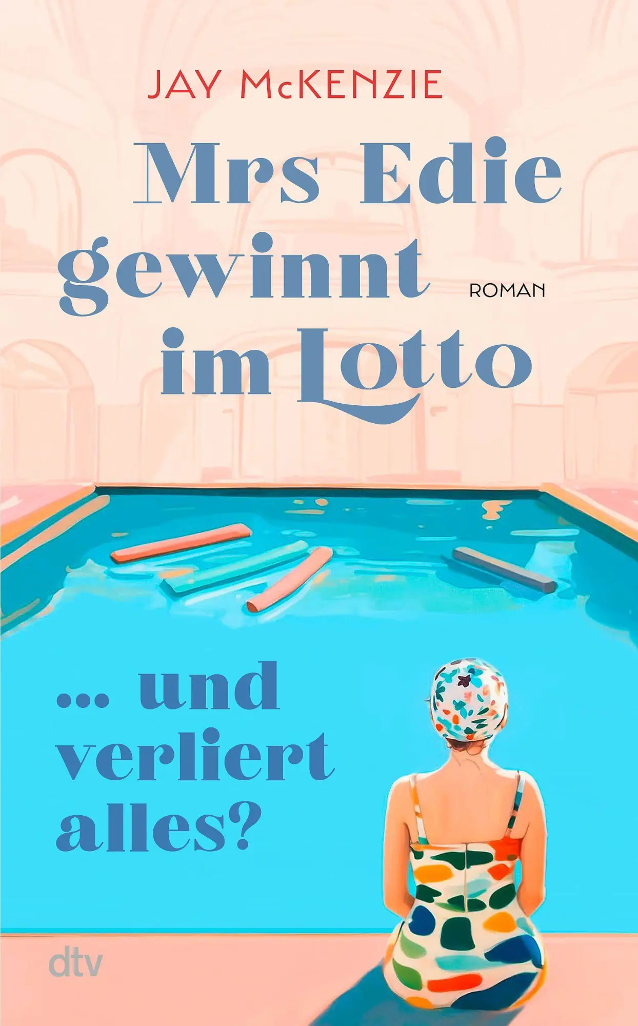 Cover: 9783423285834 | Mrs Edie gewinnt im Lotto ... und verliert alles? | Jay McKenzie