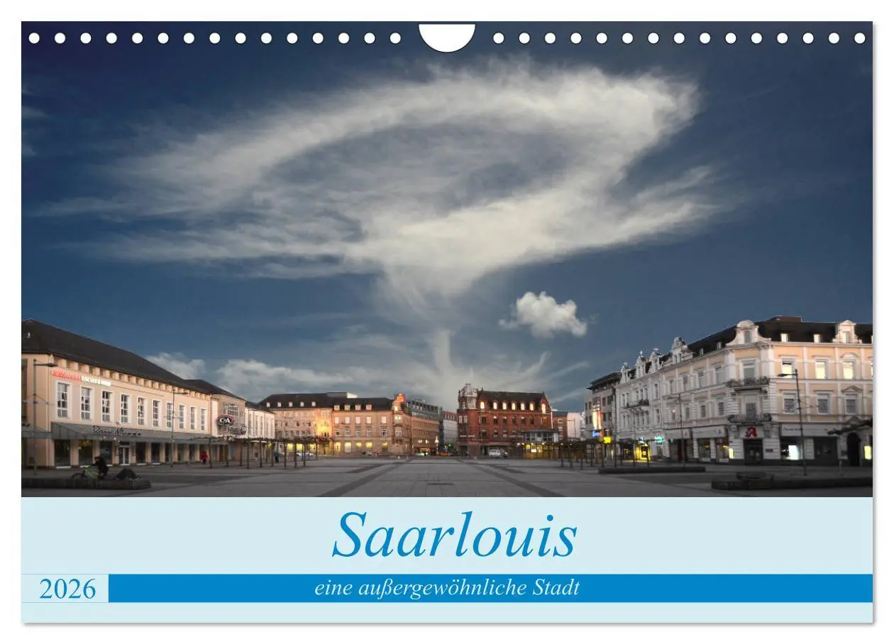Cover: 9783457705834 | Saarlouis eine außergewöhnliche Stadt (Wandkalender 2026 DIN A4...
