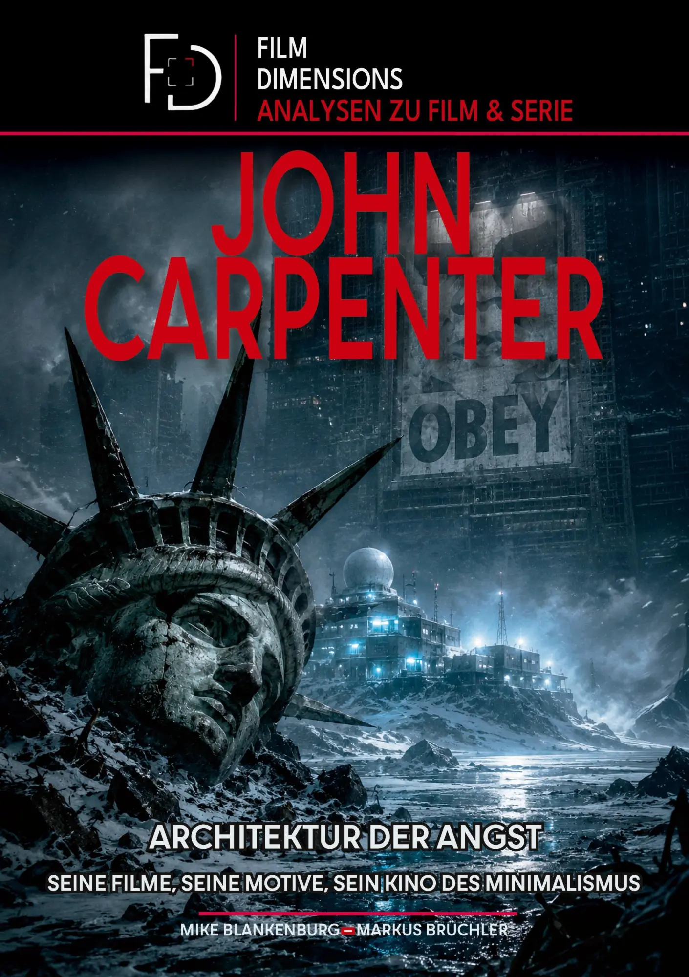 Cover: 9783985785834 | Die Filme des John Carpenter (Film Dimensions) | Brüchler (u. a.)