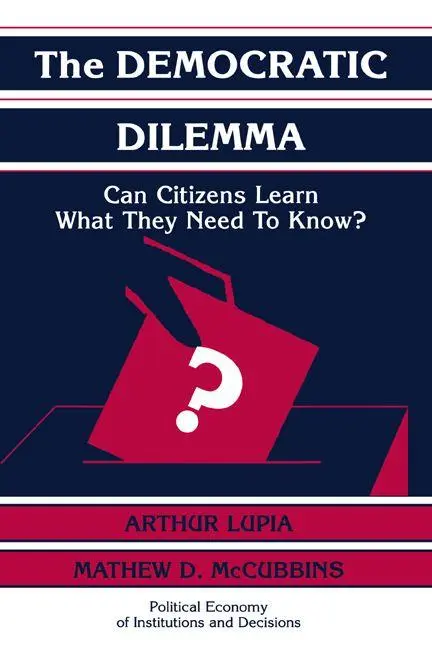 Cover: 9780521585934 | The Democratic Dilemma | Can Citizens Learn What They Need to Know?