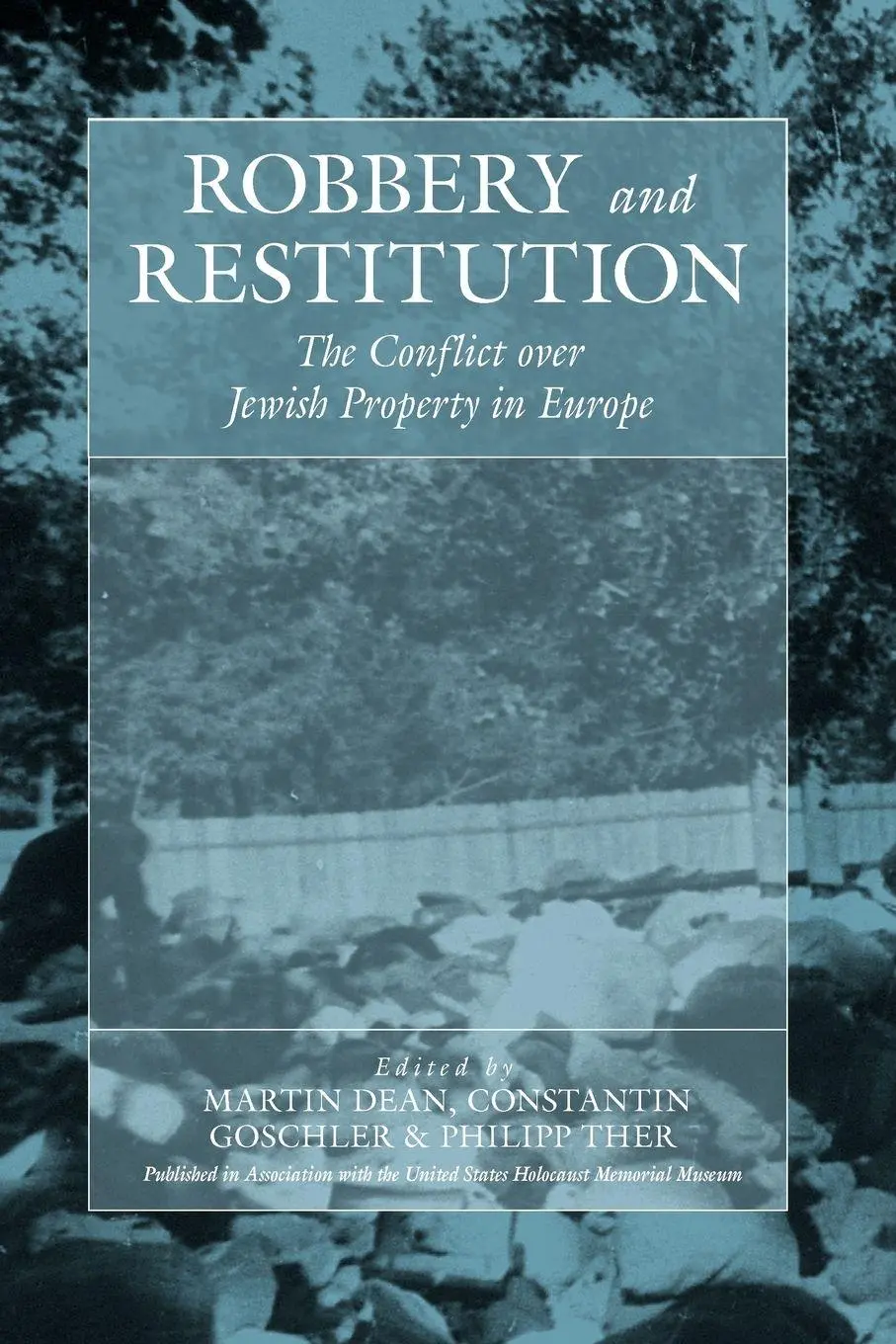 Cover: 9781845455934 | Robbery and Restitution | The Conflict over Jewish Property in Europe