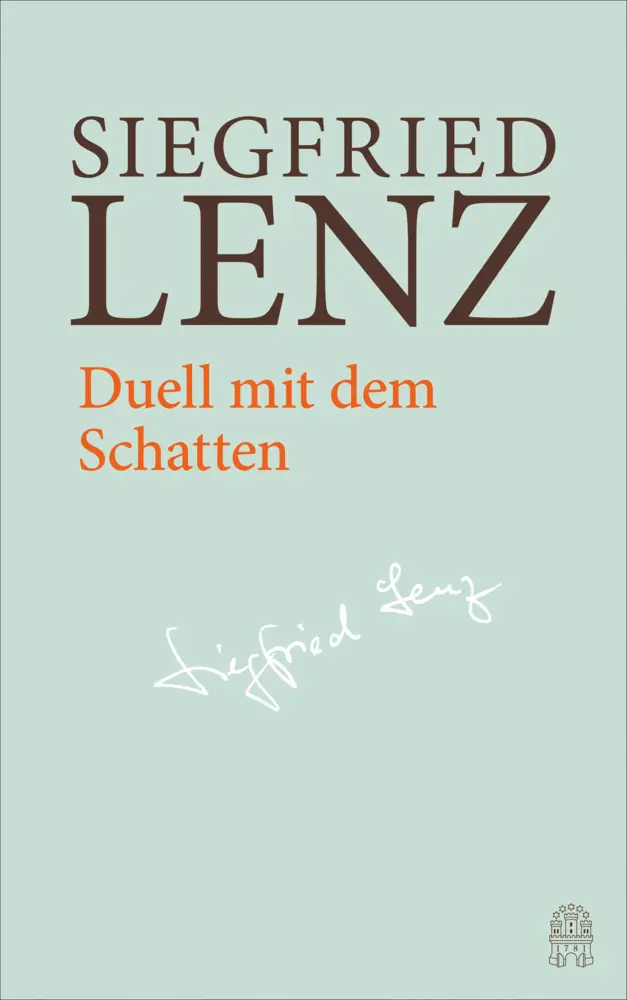 Cover: 9783455405934 | Duell mit dem Schatten | Siegfried Lenz | Buch | 378 S. | Deutsch