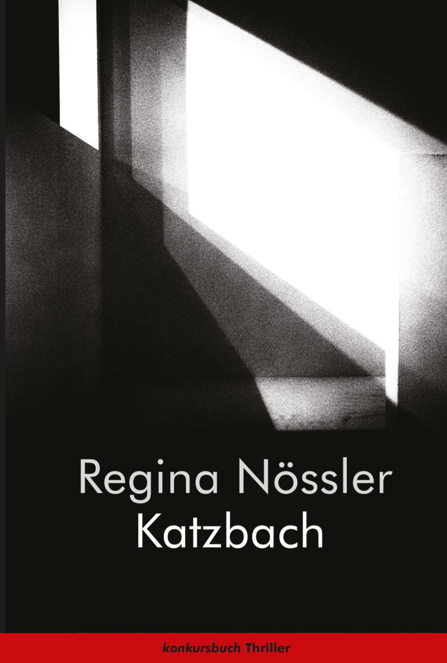 Cover: 9783887695934 | Katzbach | Thriller | Regina Nössler | Taschenbuch | 352 S. | Deutsch