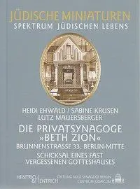 Cover: 9783938485934 | Die Privatsynagoge 'Beth Zion' | Ehwald | Taschenbuch | 80 S. | 2009