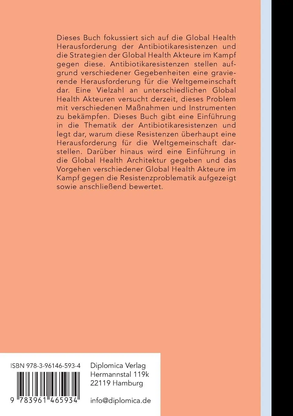 Rückseite: 9783961465934 | Antibiotikaresistenz als globale Bedrohung. Global Health Akteure...