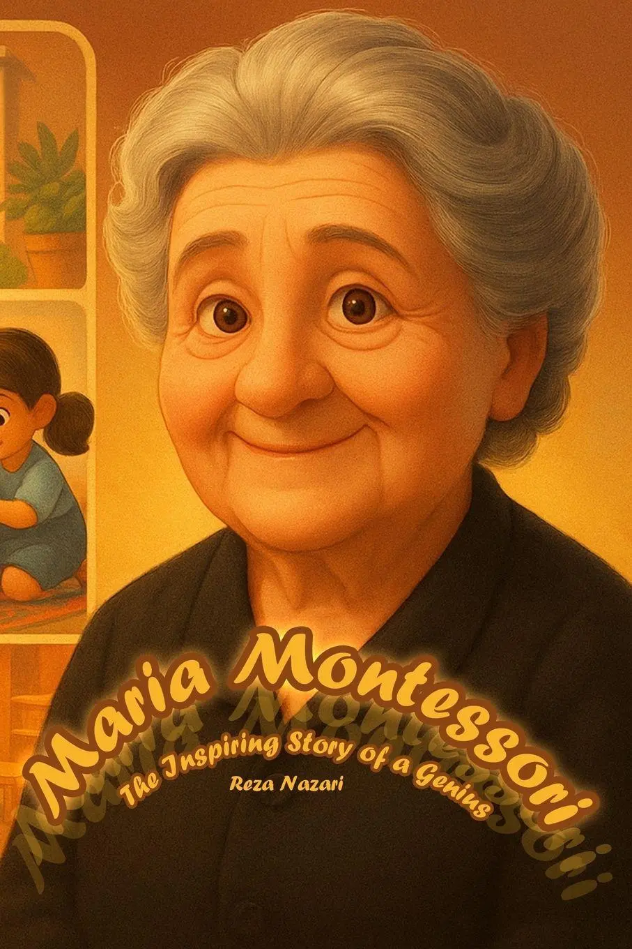 Cover: 9798896475934 | Maria Montessori | The Inspiring Story of a Genius | Nazari | Buch