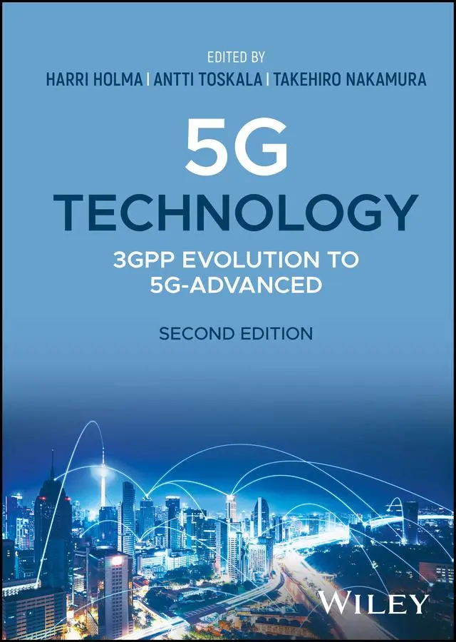 Cover: 9781119816034 | 5g Technology | 3gpp Evolution to 5g-Advanced | Harri Holma (u. a.) Cover: 9781119816034 | 5g Technology | 3gpp Evolution to 5g-Advanced | Harri Holma (u. a.)