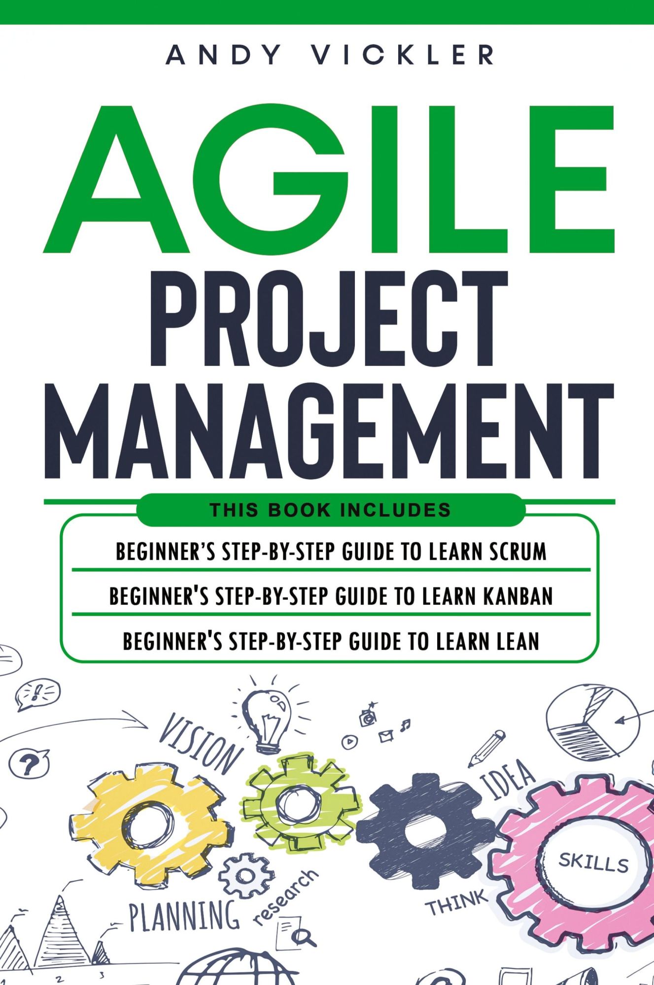 Cover: 9781955786034 | Agile Project Management | Andy Vickler | Taschenbuch | Englisch