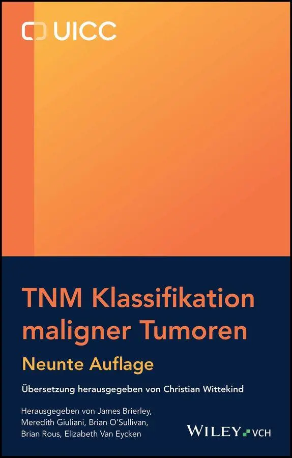 Cover: 9783527356034 | TNM Klassifikation maligner Tumoren | James D. Brierley (u. a.) | Buch