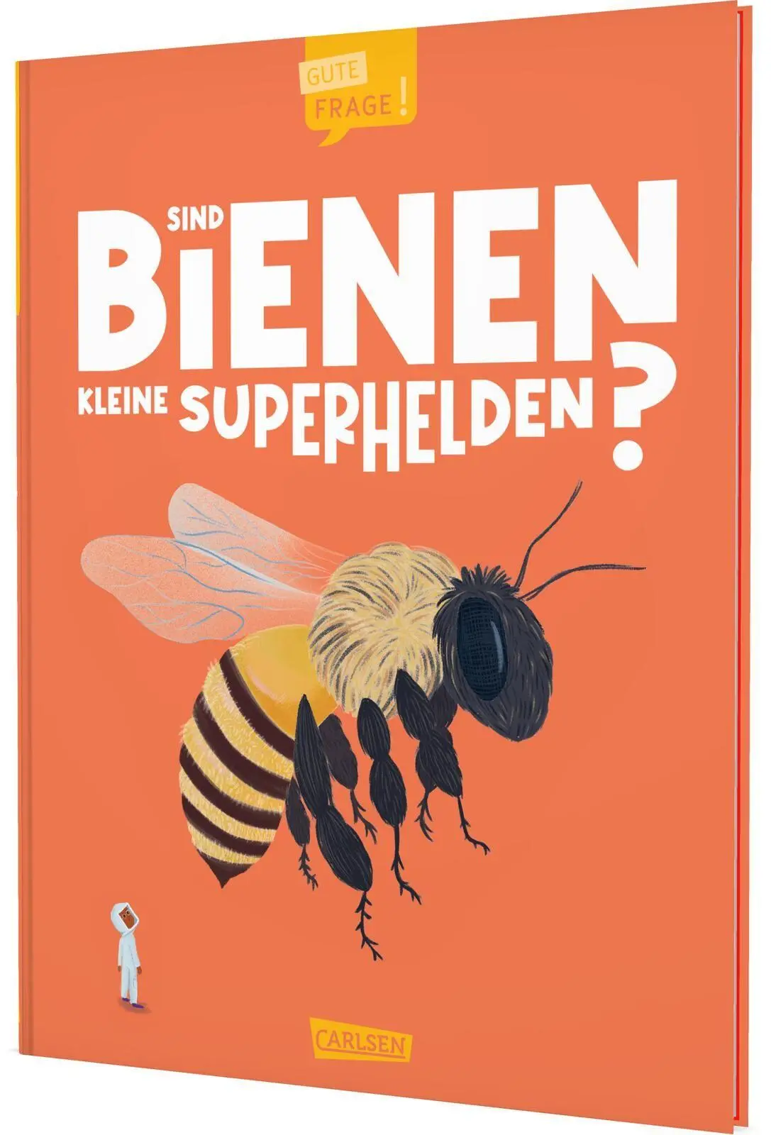 Cover: 9783551256034 | Sind Bienen kleine Superhelden? (Gute Frage!) | Eliza Jeffrey | Buch