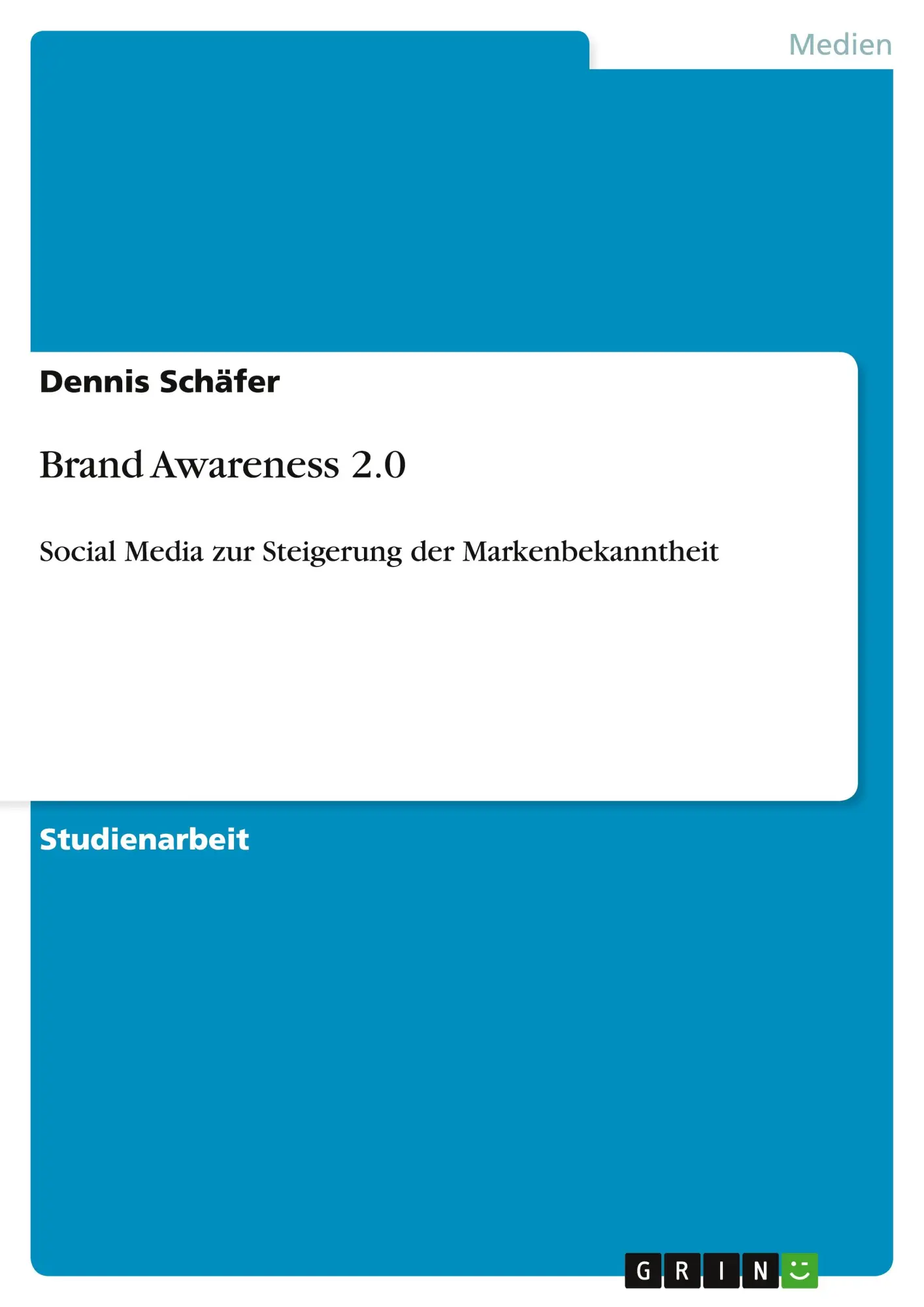Cover: 9783656056034 | Brand Awareness 2.0 | Dennis Schäfer | Taschenbuch | 32 S. | Deutsch